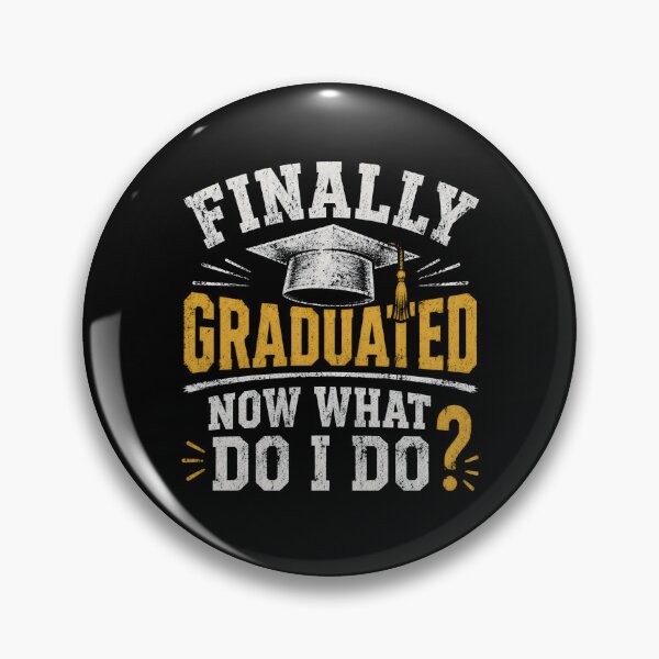 Item preview, Finally Graduated Now What Do I Do? designed and sold by DemureArtsy.