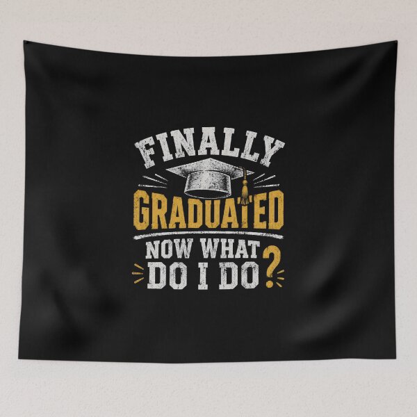 Item preview, Finally Graduated Now What Do I Do? designed and sold by DemureArtsy.