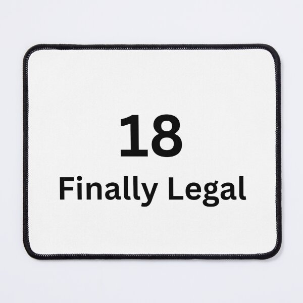 Item preview, 18 Finally Legal - 18th Birthday designed and sold by UnrealShopKelko.
