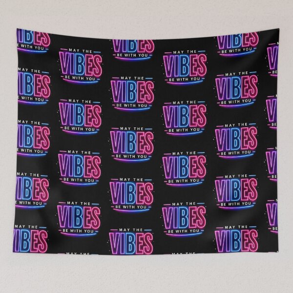 Item preview, May The Vibes Be With You Neon Aesthetic Typography Design designed and sold by astersgraphics.