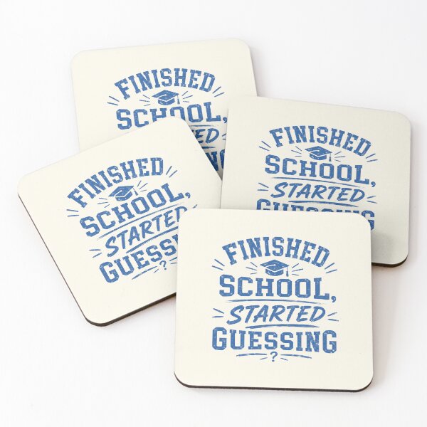 Item preview, Finished School Started Guessing designed and sold by DemureArtsy.