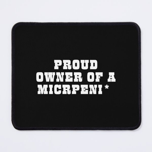 Item preview, Proud owner Funny quotes designed and sold by SWETA HALDER.