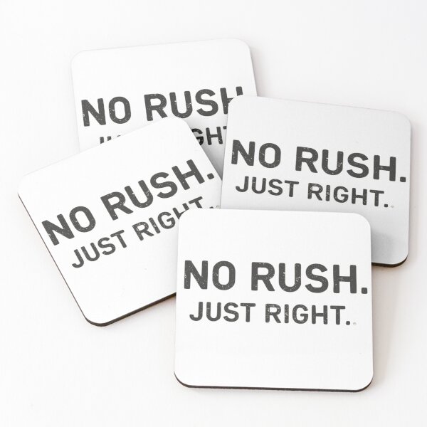 Item preview, No Rush Just Right Minimalist Typography Quote designed and sold by ZadTicaret.