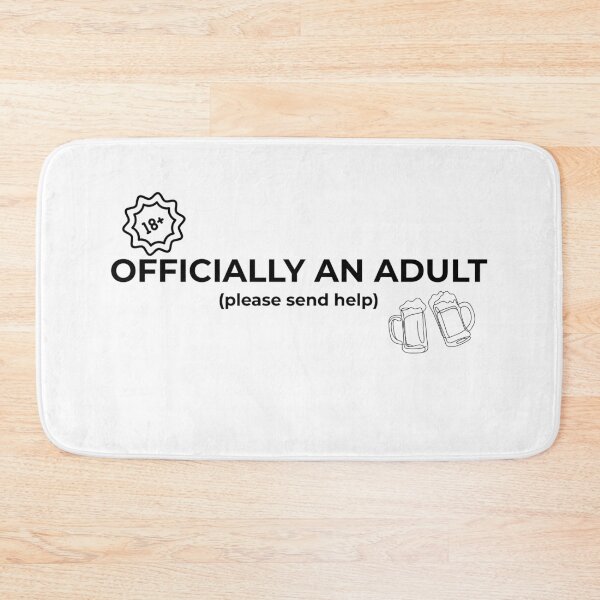 Item preview, Officially An Adult Please Send Help - Funny 18th Birthday designed and sold by UnrealShopKelko.