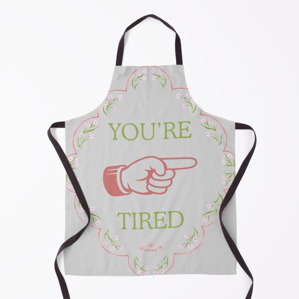 Item preview, You're Tired designed and sold by Wobblycat Designs.