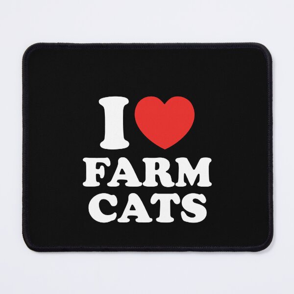 Item preview, I Love Farm Cats designed and sold by shitpostee.