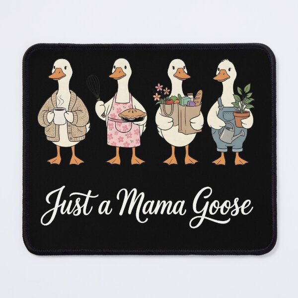 Item preview, Just A Mama Goose Funny Mom Life Cute Mother’s Day Art designed and sold by VGAfanatic.