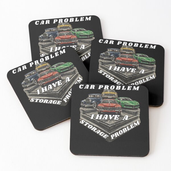 Item preview, I din`t have a car problem. I have a storage problem.  designed and sold by Creative-Sanc.