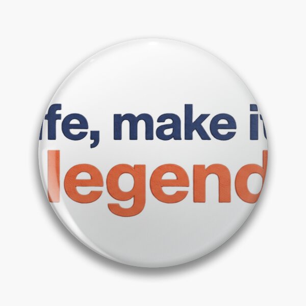 Item preview, One life, make it legendary designed and sold by ticzla95.