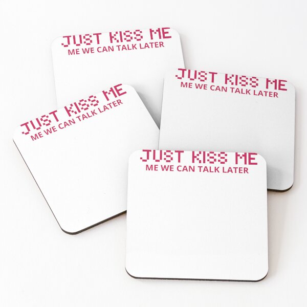 Item preview,  Just Kiss Me We Can Talk Later  couple gift  designed and sold by Raxid2022.