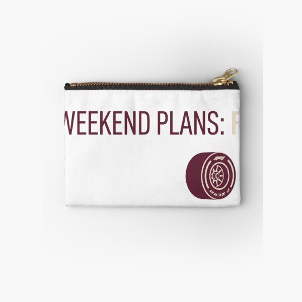 Item preview, WEEKEND PLANS: F1 designed and sold by ticzla95.