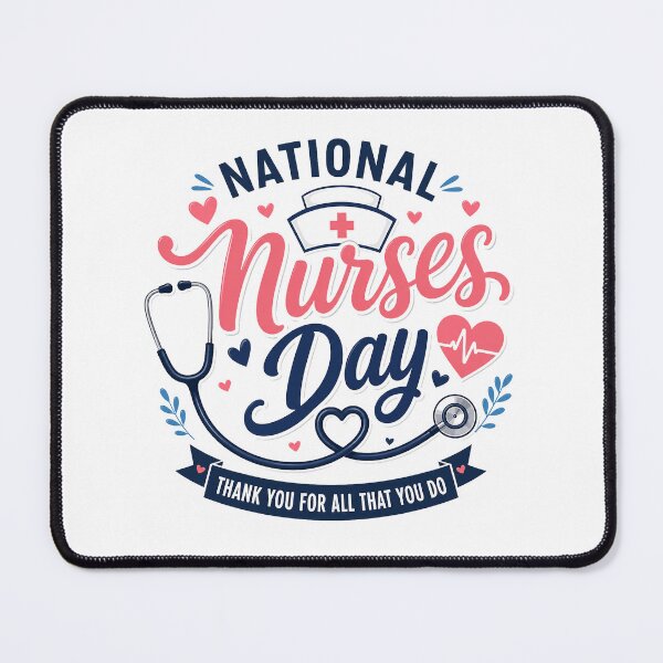 Item preview, NATIONAL NURSES DAY THANKS YOU FOR ALL THAT YOU DO designed and sold by thomastrai.