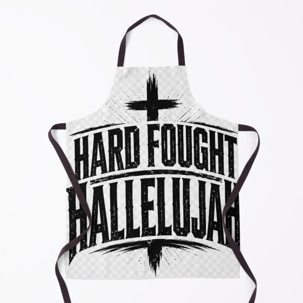 Item preview, Hard Fought Hallelujah designed and sold by MakiTees.