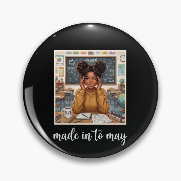 Item preview, Made In To May Teacher Born In May Education Birthday designed and sold by SofenArt.