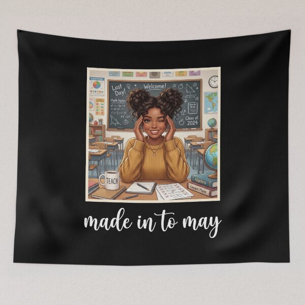 Item preview, Made In To May Teacher Born In May Education Birthday designed and sold by SofenArt.