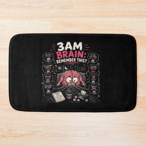Item preview, 3AM Brain Remember This Funny Overthinking Anxiety Meme Design designed and sold by MotylekAnia.