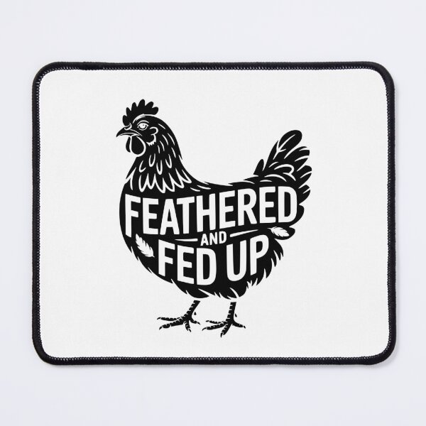 Item preview, Feathered And Fed Up designed and sold by theartfulaspie.