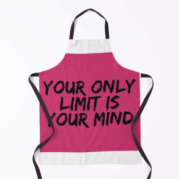 Item preview, your only limit is your mind designed and sold by HANI'SWORLD.