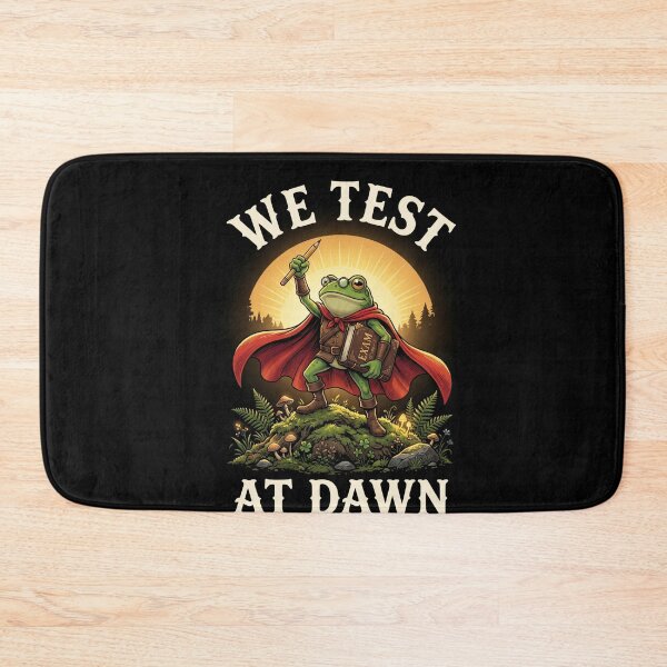 Item preview, We Test At Dawn Student Exam Academic Humor designed and sold by FormalDehyena.