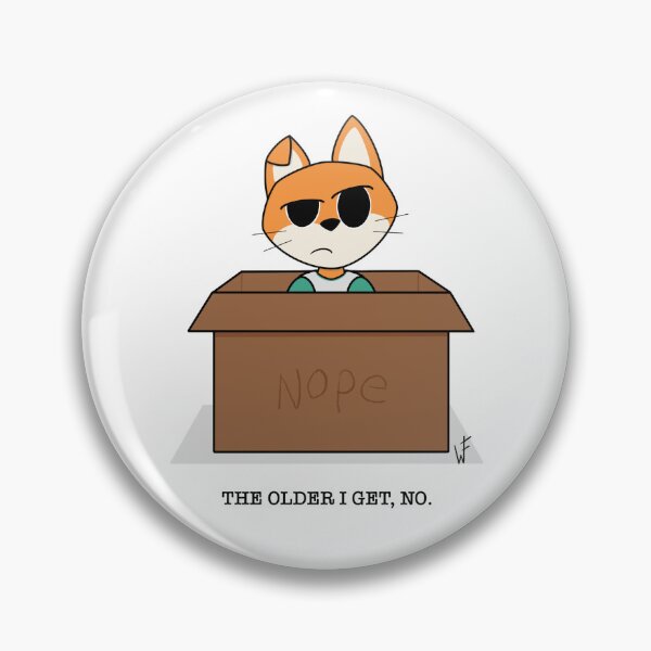 Item preview, The older I get, no (text) designed and sold by CaltheFox.