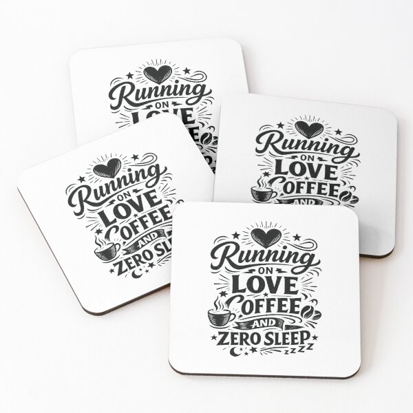 Item preview, Running On Love Coffee And Zero Sleep – Funny Coffee Lover Quote | Tired Mom & Lifestyle Humor Design designed and sold by Teetreasure2.