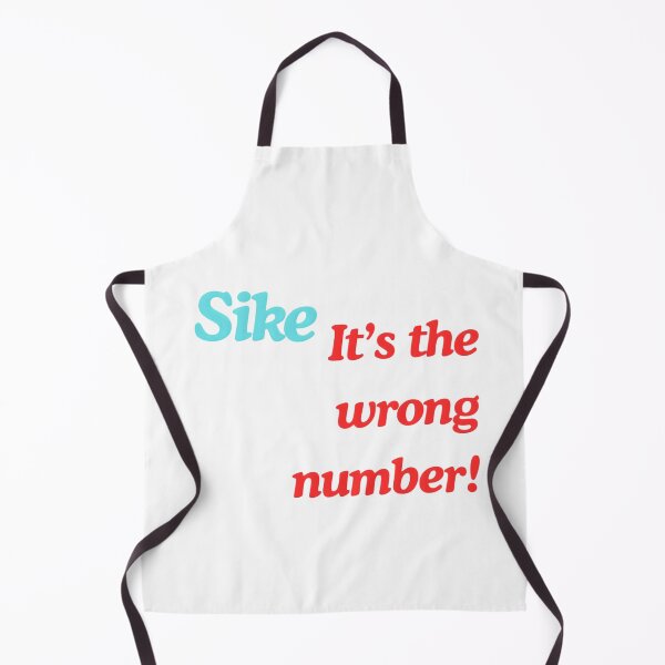 Item preview, Sike It’s the Wrong Number Funny Slogan Design | Meme Quote for T-Shirts, Mugs, Bags, Hats & More designed and sold by HayakiTrends.