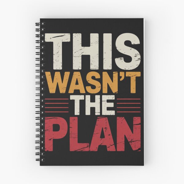 Item preview, THIS WASN’T THE PLAN designed and sold by 123ks.