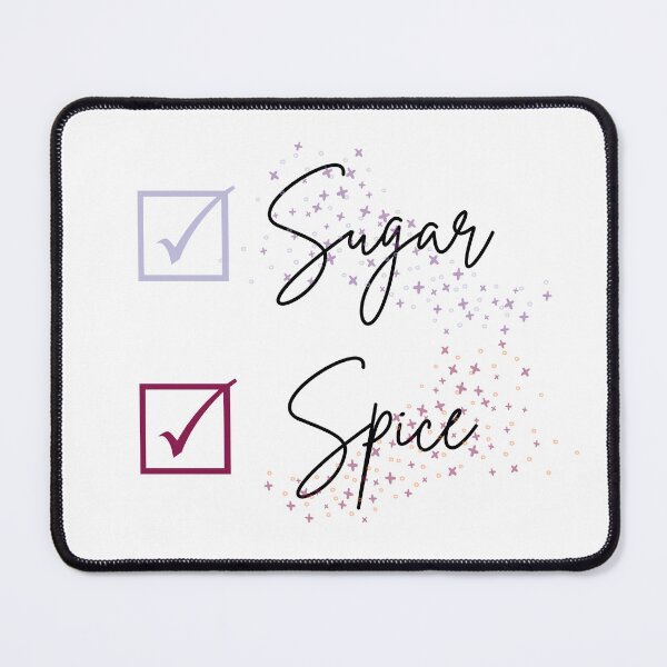 Item preview, Part Sugar Part Spice and Everything Nice Quote designed and sold by SunandShade.