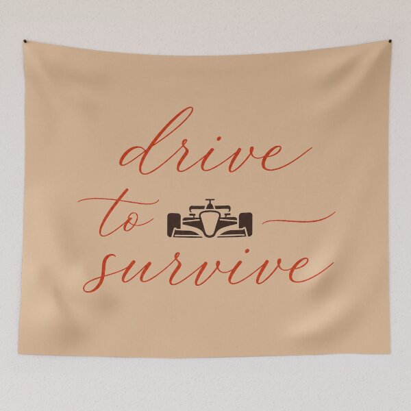 Item preview, Elegant Drive to Survive Typography designed and sold by ticzla95.
