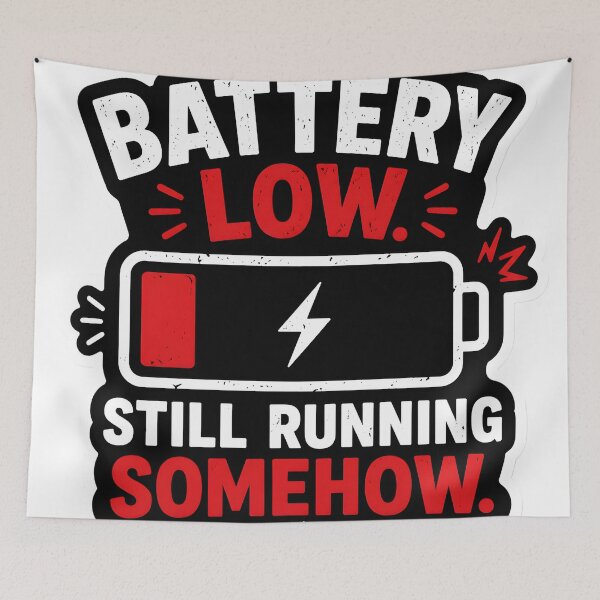 Item preview, Battery Low Still Running Somehow Funny Tired Humor Minimalist Burnout Relatable Design designed and sold by StickyGuys.