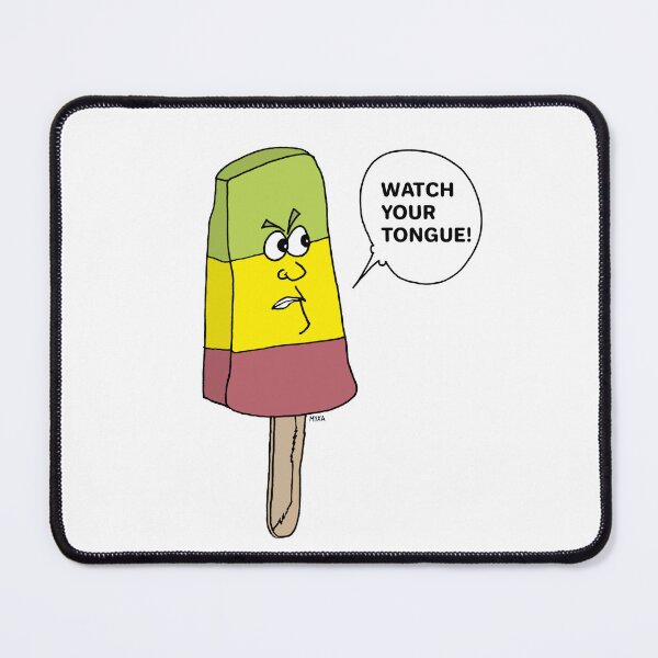 Item preview, Funny Sassy Popsicle - "Watch Your Tongue!" Art designed and sold by MyxaART.