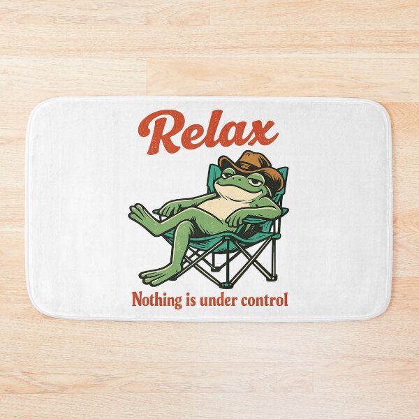 Item preview, Relax Nothing Is Under Control – Chill Funny Lazy frog designed and sold by SidTastic .