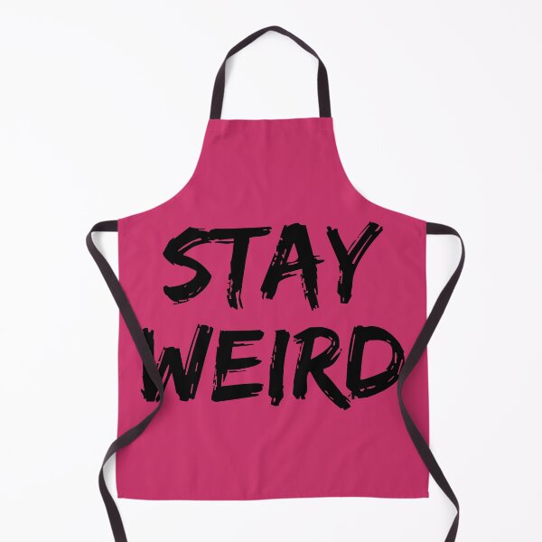 Item preview, stay weird designed and sold by HANI'SWORLD.