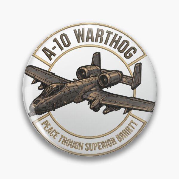 Item preview, A-10 Military Aviation BRRRTT Tactical Humor Design designed and sold by ArtDreams92.