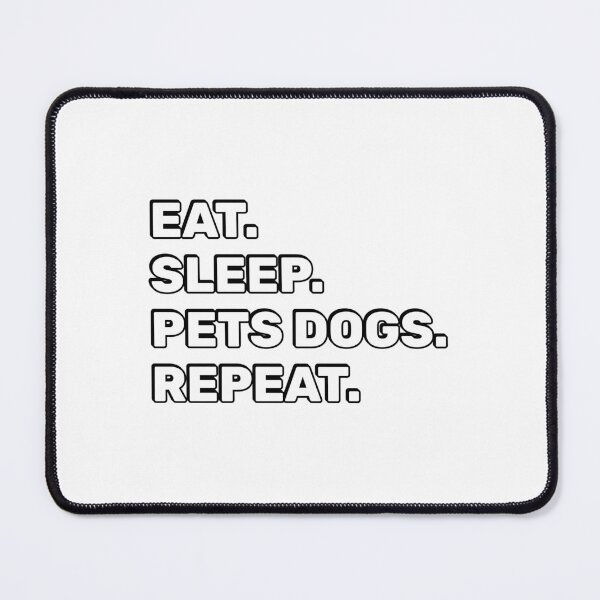 Item preview, Eat Sleep Pets Dogs Repeat - funny dog lover designed and sold by Inspirationmotivation.