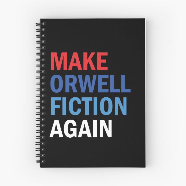Item preview, Make Orwell Fiction Again designed and sold by anaotradnova.