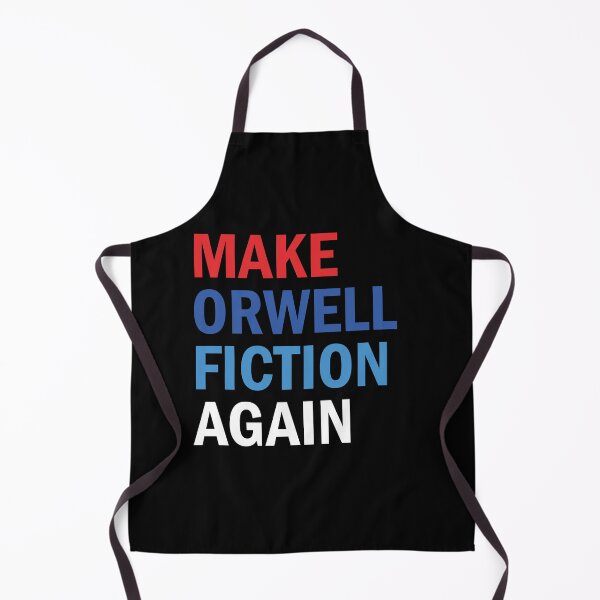 Item preview, Make Orwell Fiction Again designed and sold by anaotradnova.