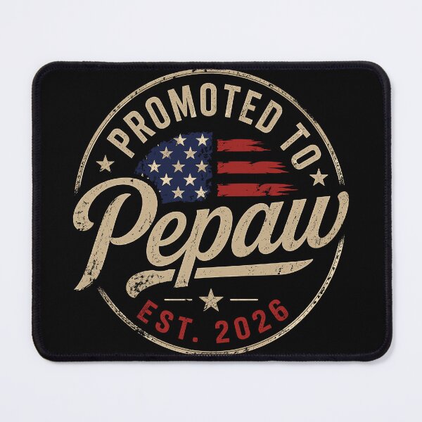 Item preview, Promoted to Pepaw EST 2026 USA Flag Funny Soon to Be Pepaw designed and sold by ironicmuscle.