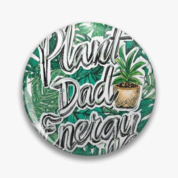 Item preview, Plant Dad Energy — Botanical Streetwear designed and sold by Dhenin Studio.