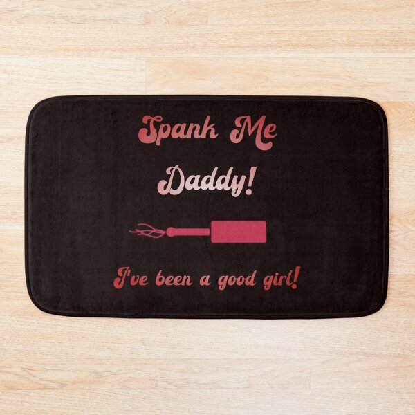 Item preview, Spank Me Daddy designed and sold by Pineapple Life.