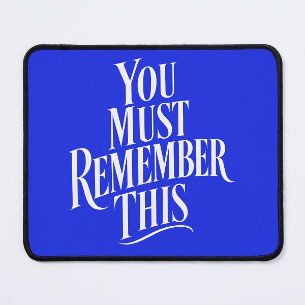 Item preview, YOU MUST REMEMBER THIS CASABLANCA DESIGN 1 designed and sold by DigitalandPhoto.