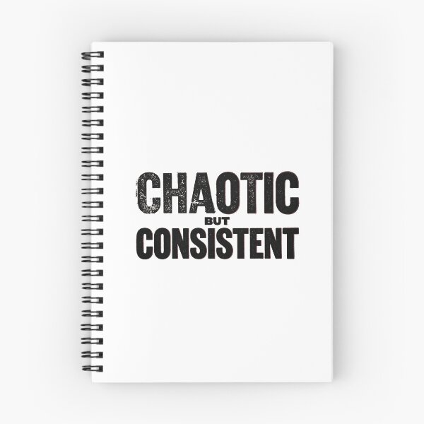 Item preview, Chaotic But Consistent designed and sold by marktloewe.