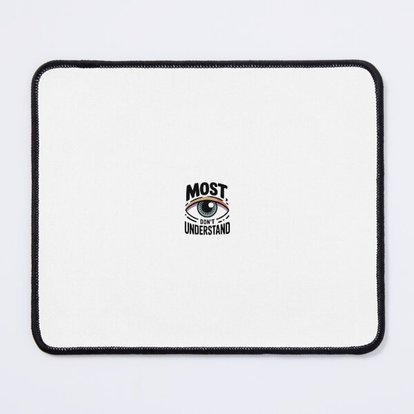 Item preview, most-don-t-understand designed and sold by marktloewe.