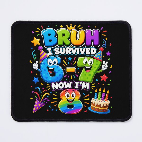Item preview, Bruh I survived 67 I'm 8 , Funny Boys 8th Birthday designed and sold by will freed18.