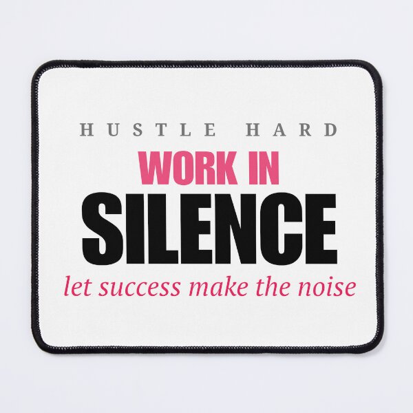 Item preview, Work In Silence Let Success Make The Noise – Entrepreneur Hustle Typography Tee designed and sold by Epic Wear Store.