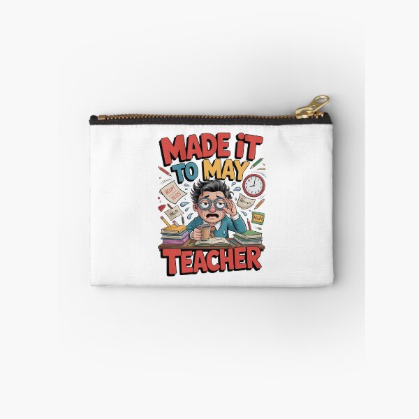 Item preview, Made It To May Teacher designed and sold by Naitsebas.