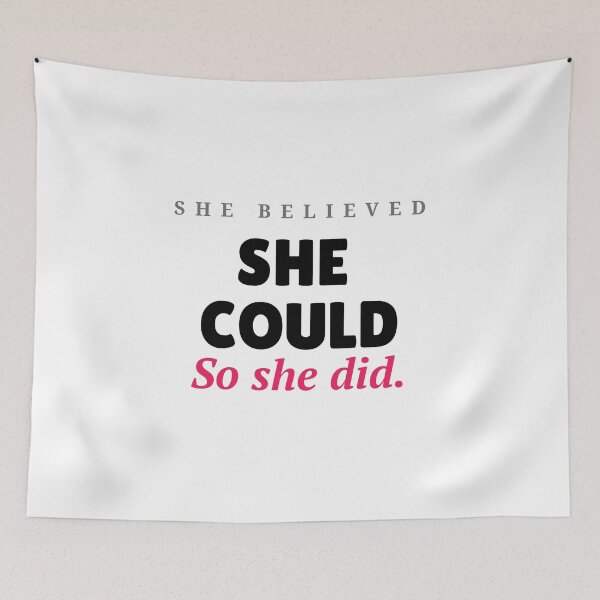 Item preview, She Believed She Could So She Did – Motivational Women's Empowerment Quote designed and sold by Epic Wear Store.