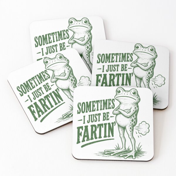 Item preview, sometimes i just be fartin Funny frog designed and sold by will freed18.