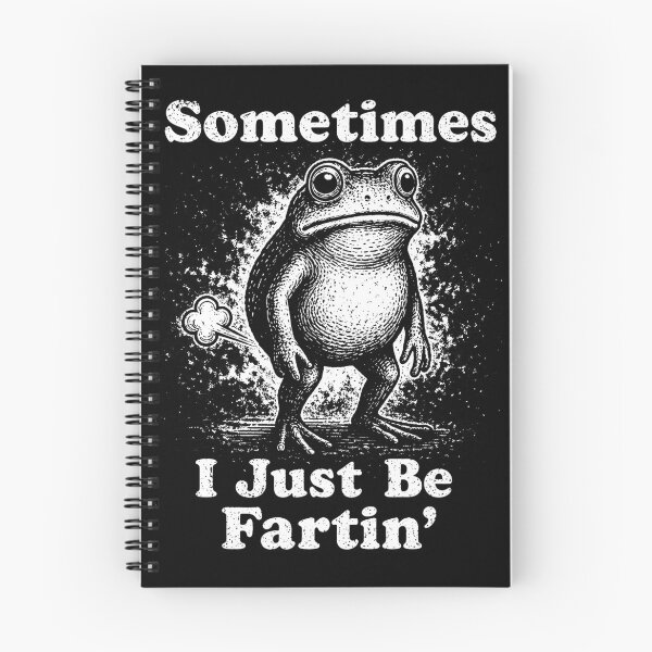 Item preview, sometimes i just be fartin Funny frog designed and sold by will freed18.