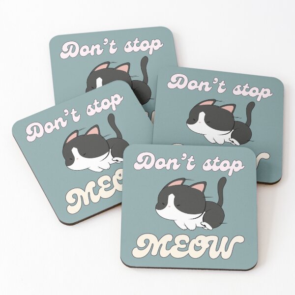 Item preview, Don't stop meow designed and sold by BritishDelights.